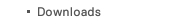 Downloads